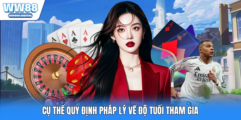 Cụ thể quy định pháp lý về độ tuổi tham gia