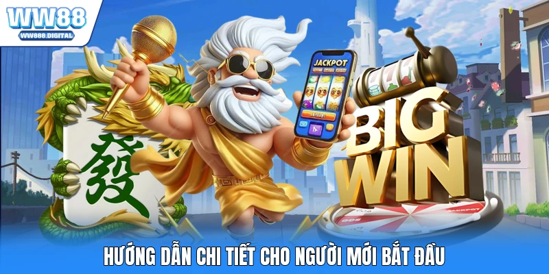 Hướng dẫn chi tiết cho người mới bắt đầu